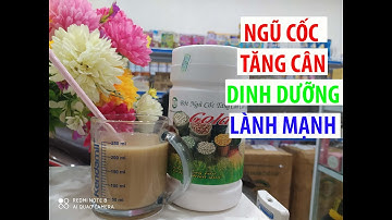 Ngũ cốc tăng cân cao cấp Gold dinh dưỡng lành mạnh