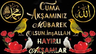 🌹EN YENİ🌹 CUMA AKŞAMI MESAJLARI 🌹 WHATSAPP DURUMLARI 🌹 EN GÜZEL 🌹RESİMLİ ANLAMLI İLAHİLİ 2024 #cuma