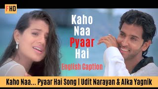 Kaho Naa Pyaar Hai - Kaho Naa... Pyaar Hai Song | Hrithik Roshan & Ameesha Patel