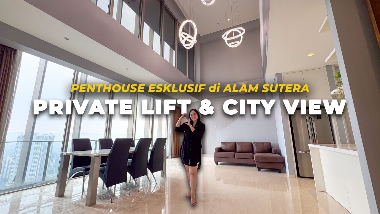 Rp 8M | Penthouse Exclusive di Alam Sutera | Private Lift + View City