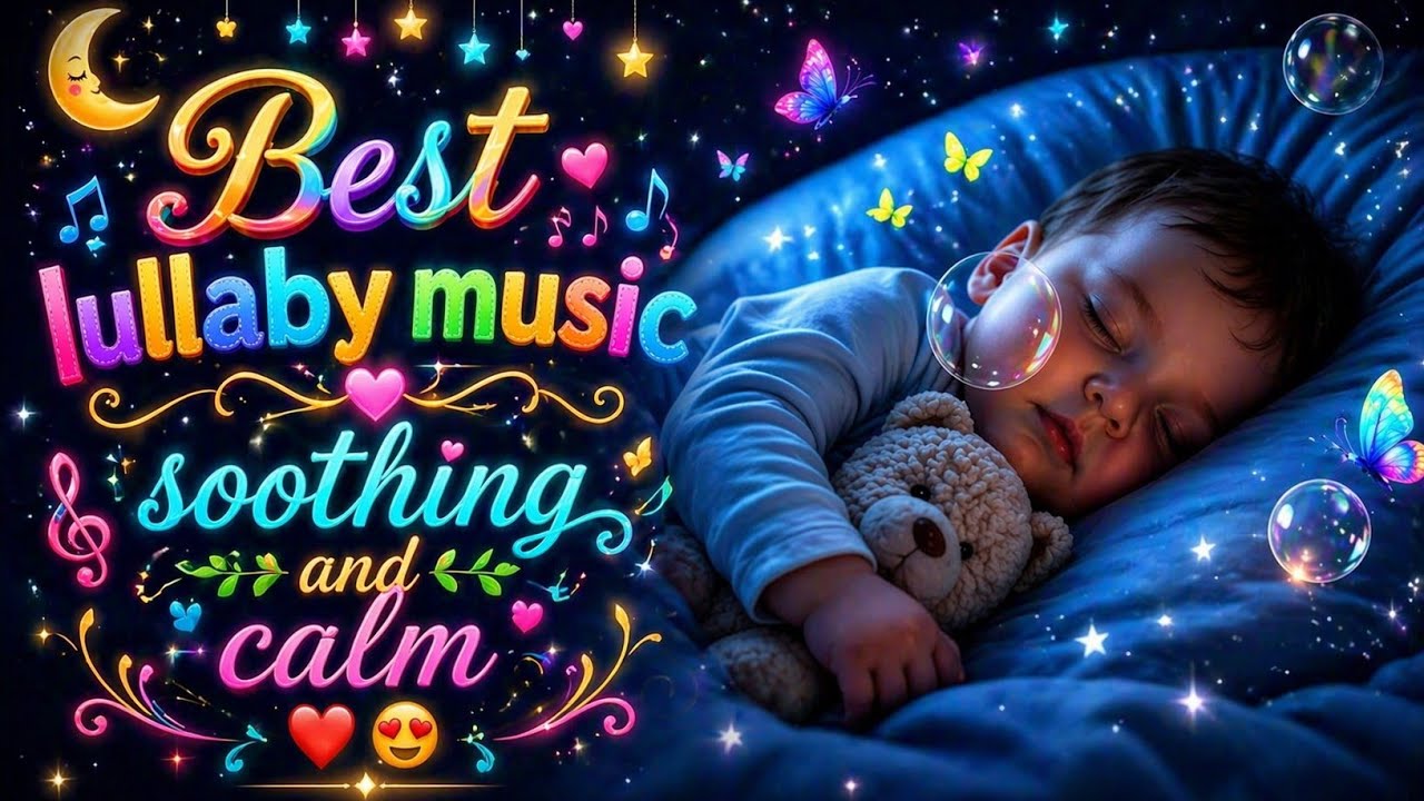 🌙 Soothing Lullaby with Soft Music | Deep Sleep, Calm Mood & Peaceful ...
