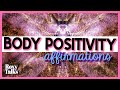 Affirmations For Physical Beauty (Body Positivity)