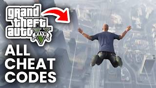 GTA 5 PC - ALL CHEAT CODES