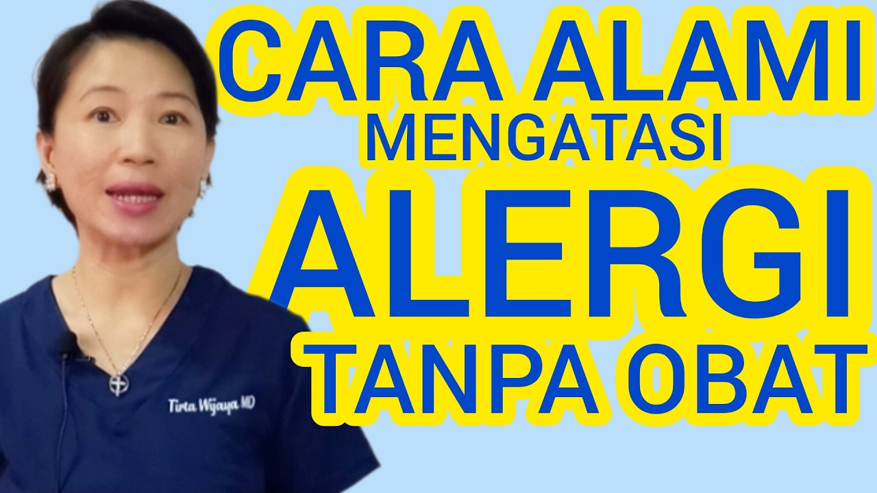 Cara Alami Atasi Alergi Tanpa Obat #healthinfo #drtirta #drtirtawatiwijaya #tirtawijayamd #alergi