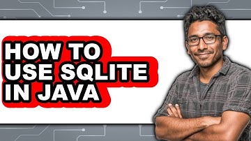 How to Use Sqlite in Java (full Guide)