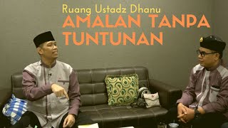 Amalan tanpa tuntunan - Ruang Ustadz Dhanu