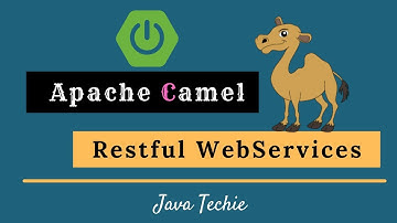 Apache Camel + Spring Boot REST API  | Example | Java Techie