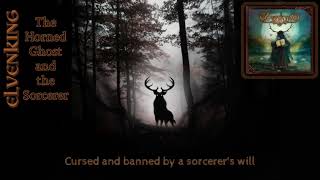 Elvenking - The Horned Ghost and the Sorcerer (lyrics on screen)