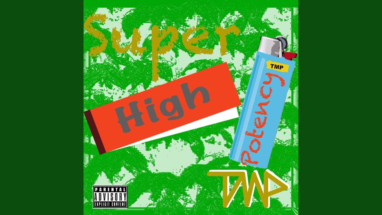 Super High Potency adlı videoyu YouTube'da izle Super High Potency adlı videoyu YouTube'da izle