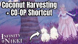 Join Coconut Harvesting 0/1 Time (Shortcut) | Infinity Nikki