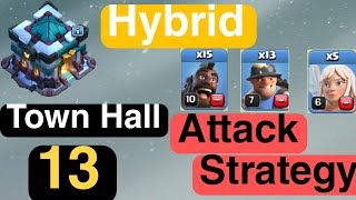Hybrid Attack Strategy Town Hall 13 (Clash Of Clans) screenshot 4