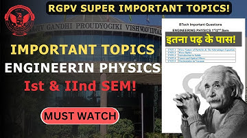 Engineering Physics | 1st & 2nd Sem |#rgpv #rgpvexam #engineeringphysics #mostimportantquestions