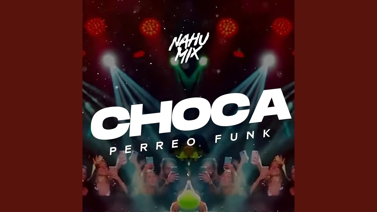 Choca (Remix) - YouTube Music