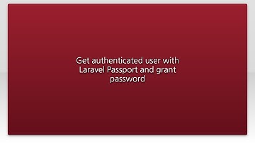 Get authenticated user with Laravel Passport and grant password