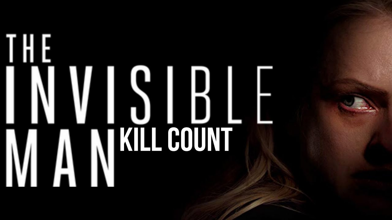 The Invisible Man (2020) | Kill Count - YouTube