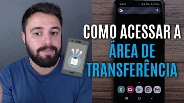 Como ver minha área de transferência?