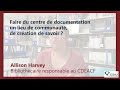 Cdacf  faire du centre de documentation un lieu de communaut de cration de savoir 