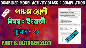 Class 5 English Model Activity Task Part 8|Combined Model Activity Class 5 English October 2021Part8
