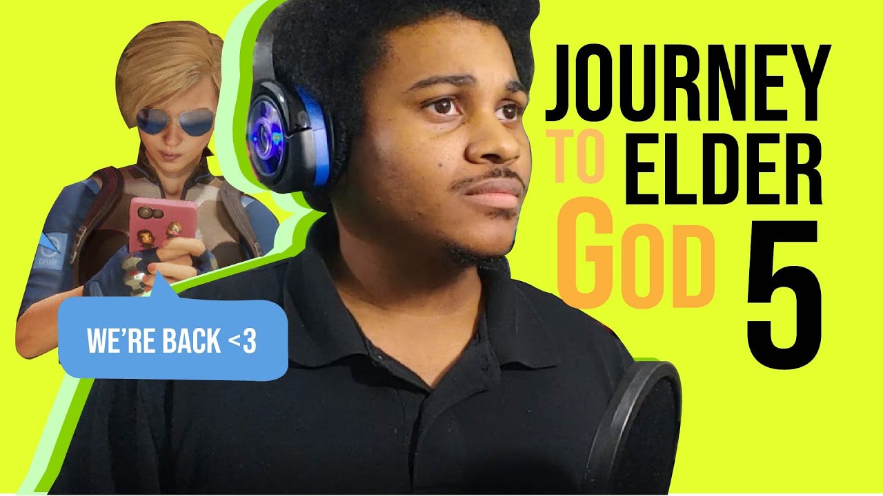 Journey To Elder God - Ep 005