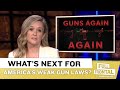 Whats next for americas embarrassingly weak gun laws