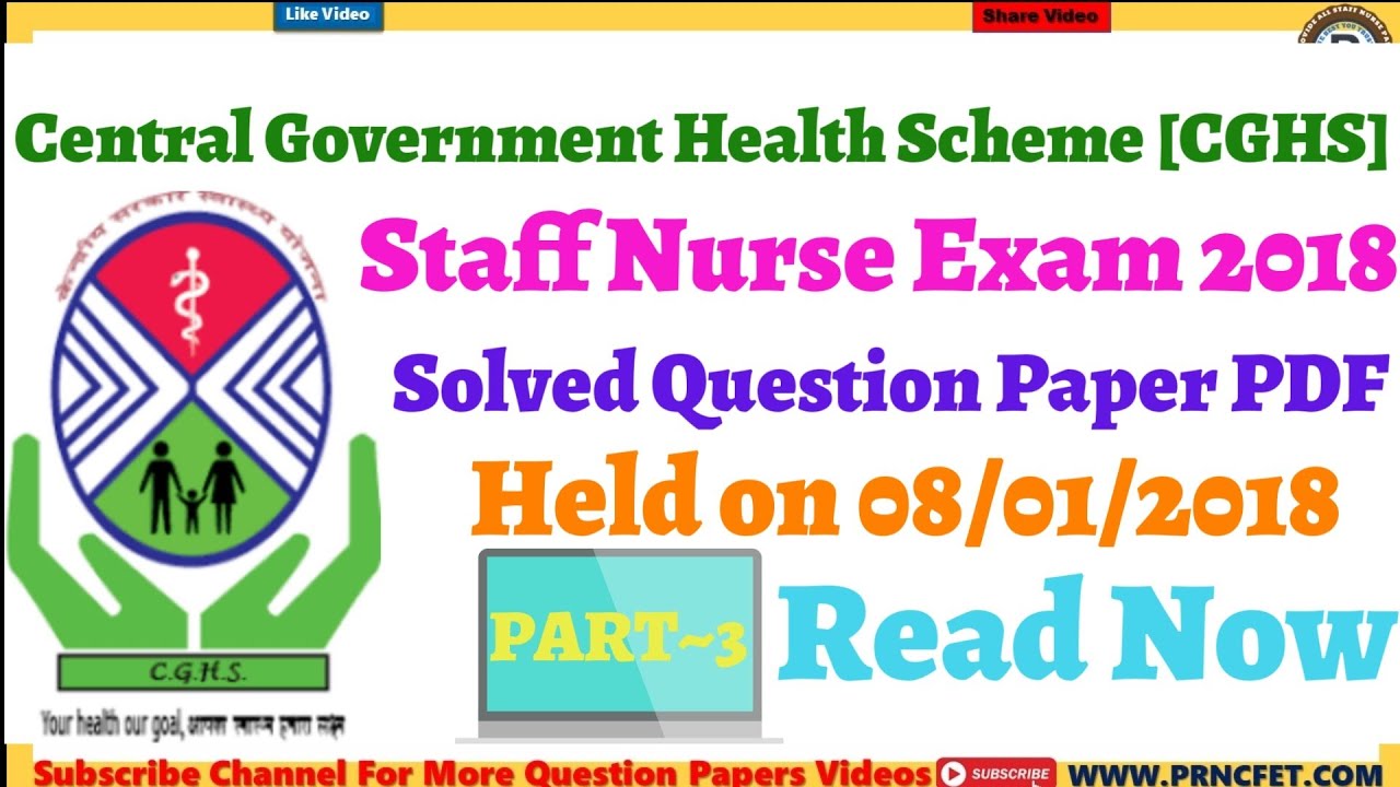 CGHS Central Government Health Scheme Staff Nurse Exam 2018 Solved Question Paper PDF Part-3 