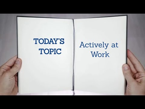 The Edge Series: What Does "Actively at Work" Mean?