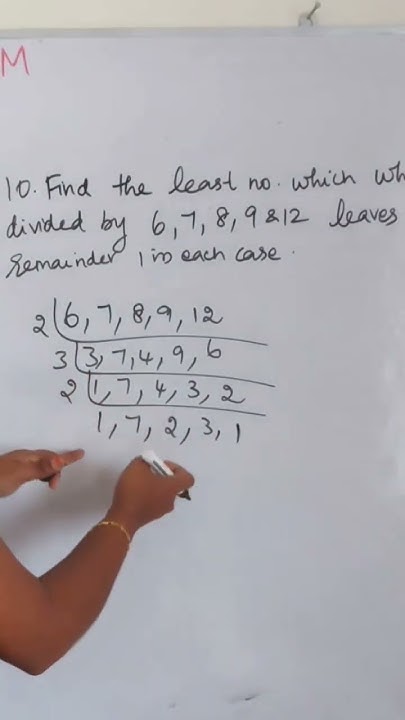find-the-least-number-which-when-divided-by-6-7-8-9-and-12-leaves