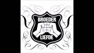 7. Broederliefde - Mama Is Thuis