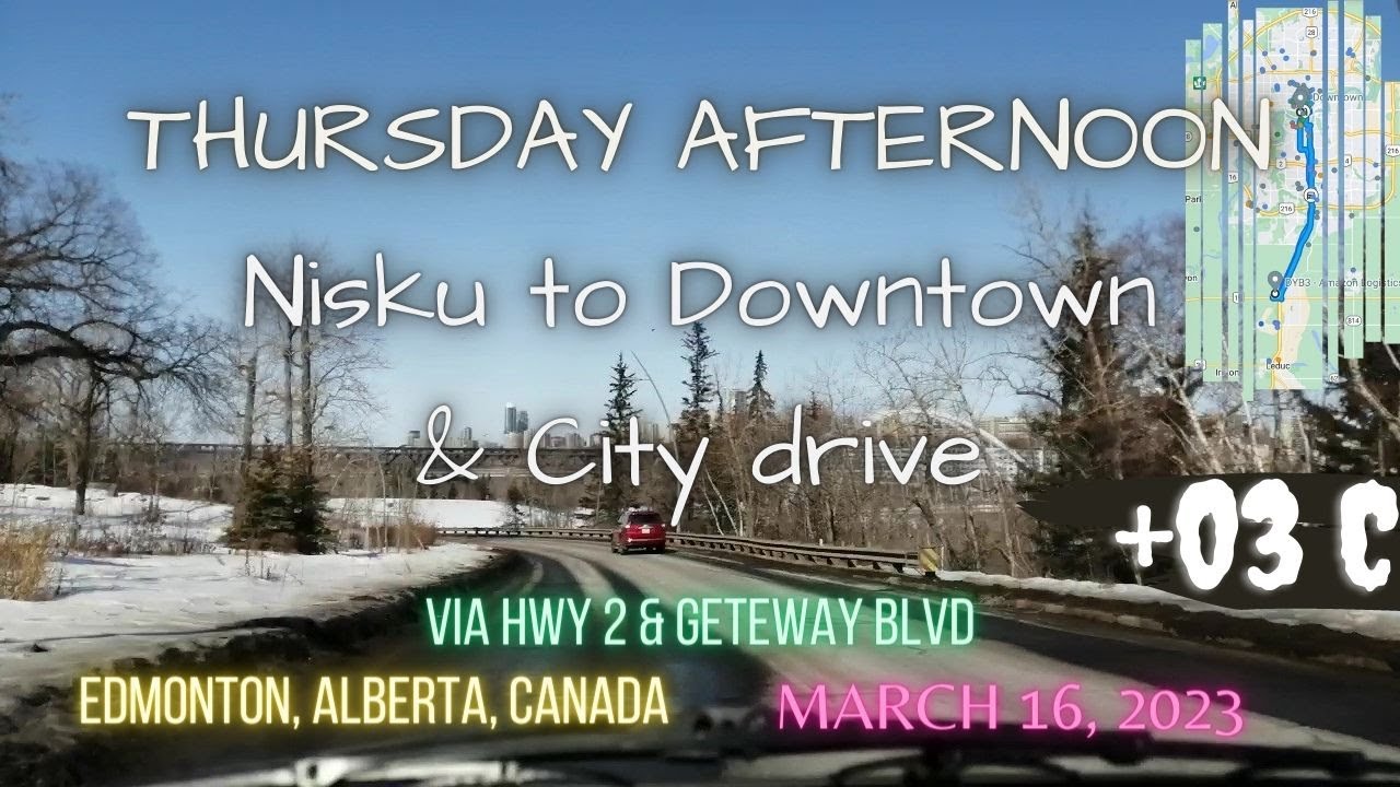 Nisku to Downtown Edmonton, Alberta, Canada. YouTube