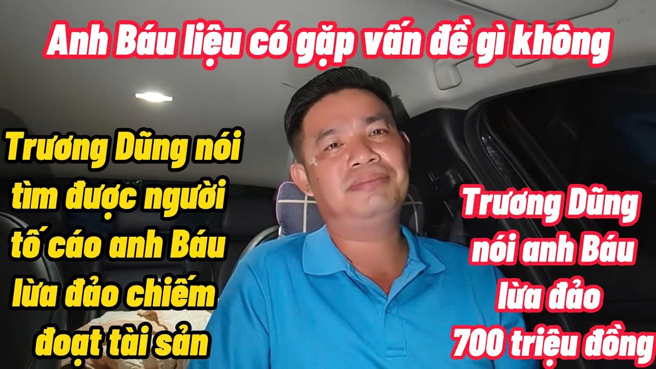 Mùng 2 Tết Trương Dũng tung bằng chứng nói anh Báu đào lửa