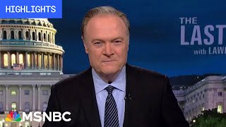 Watch The Last Word With Lawrence O’Donnell Highlights: April 22