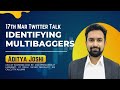 Identifying multibaggers  sovrenn twitter space talk 17th march  aditya joshi