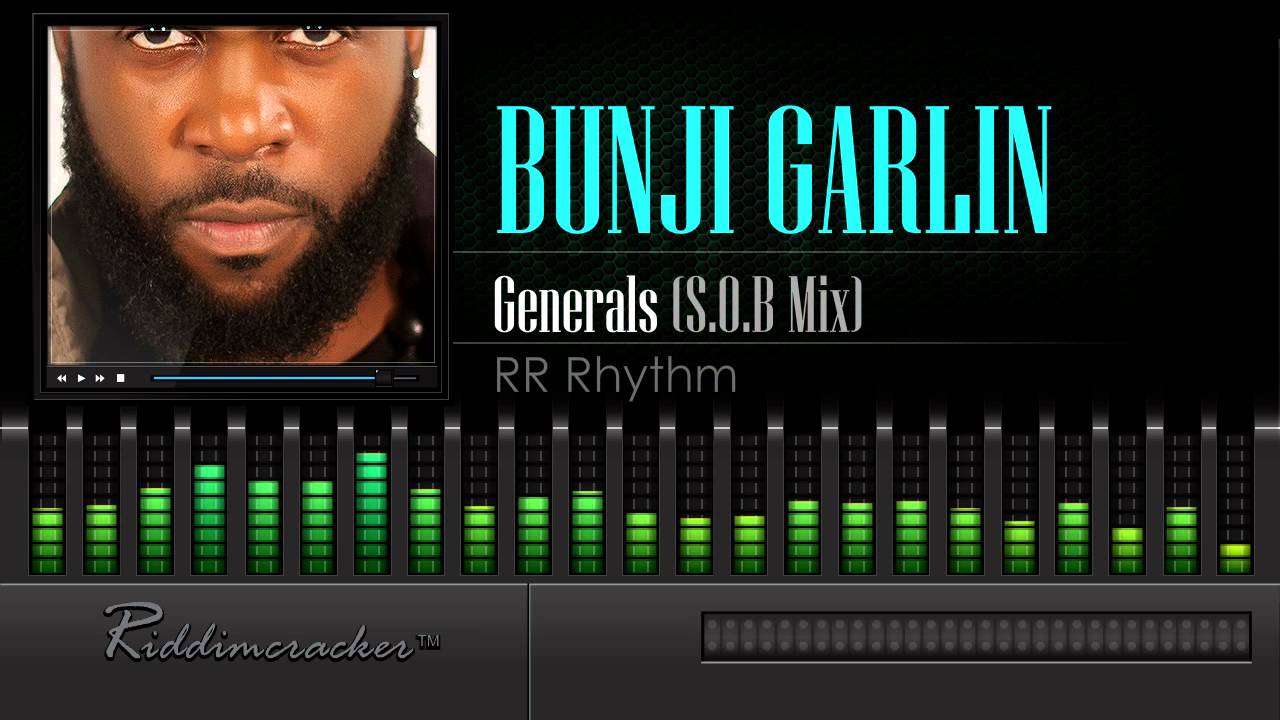 Bunji Garlin - Generals "S.O.B" Mix" (RR Rhythm) [Soca 2016] [HD]