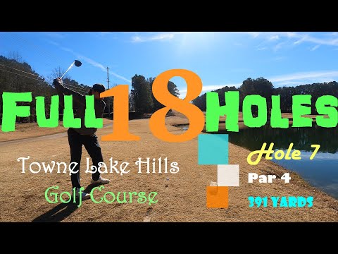 Towne Lake Hills Golf - Golfcapades: Towne Lake Hills- Full 18 Holes