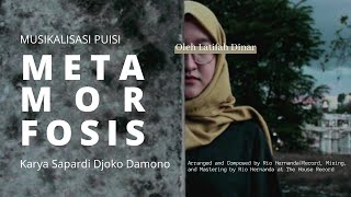 METAMORFOSIS (Ft. Latifah Dinar) - (Musikalisasi Puisi Sapardi Djoko Damono)