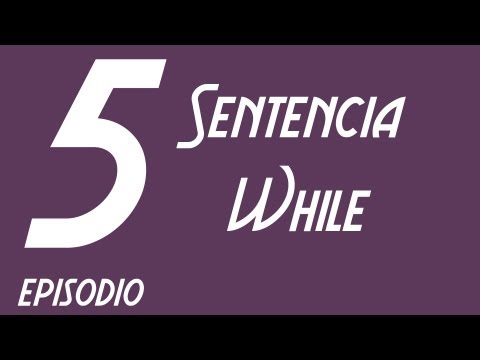 Aprende Java :: Episodio 5 .- Ciclo While