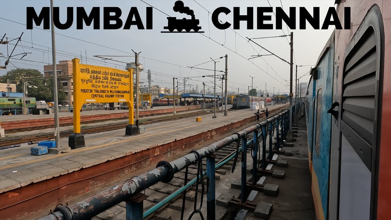 Mumbai To Chennai : Full Journey : 12163 Mumbai LTT Chennai : Indian Railways