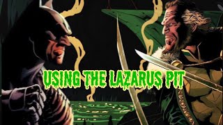 Should Batman Use the Lazarus Pit?
