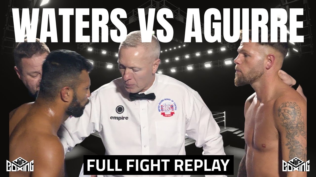 Travis Water v Jose Aguirre | Full Fight Replay