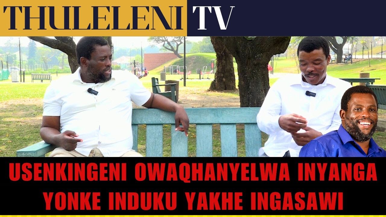 USENKINGENI OWAQHANYELWA INYANGA YONKE INDUKU YAKHE INGASAWI