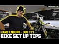 HARD ENDURO BIKE SET UP - TE300i TPI 2 STROKE