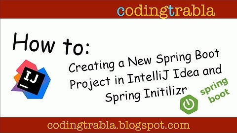 How to Creating a New Spring Boot Project in IntelliJ Idea and Spring Initilizr byVM
