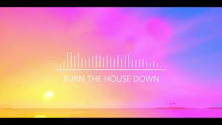 (1hour) AJR   Burn The House Down