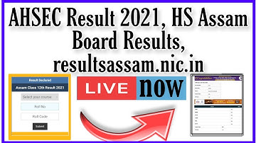 AHSEC Result 2021|| HS Assam Board Results ||