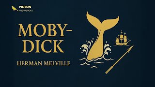 Moby-Dick - Full Audiobook (Herman Melville) | Part 2 of 3