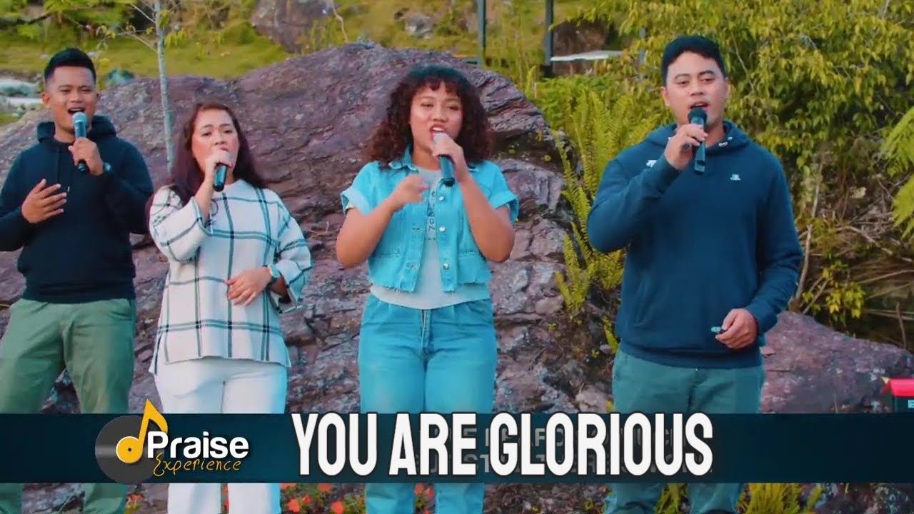 You Are Glorious