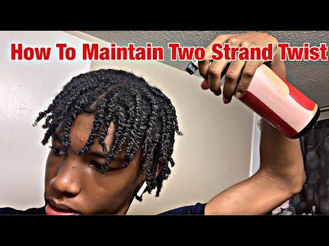 How To Maintain and Moisturize Two Strand Twist In 5 Mins | Black Men & Women