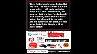 Betty Botter bought some butter I British English I  Tongue Twister  @deneerajmulti-lingualservi8341