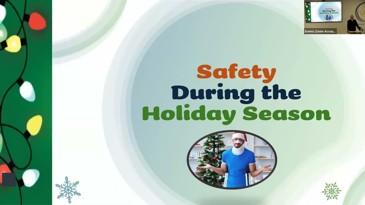 Start with Safety. Safety Distractions during the Holiday Season
