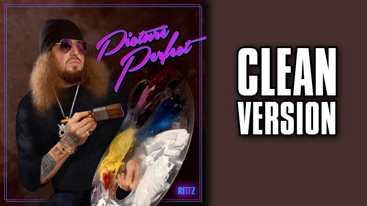 Rittz - Picture Perfect (feat. Tech N9ne) [CLEAN] - YouTube